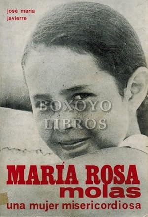 María Rosa Mola, una mujer miseridordiosa