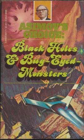 Seller image for BLACK HOLES & BUG EYED MONSTERS for sale by Fantastic Literature Limited