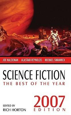Bild des Verkäufers für SCIENCE FICTION THE BEST OF THE YEAR 2007 zum Verkauf von Fantastic Literature Limited