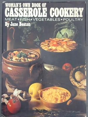 Seller image for Woman's Own Book Of Casserole Cookery for sale by Chapter 1