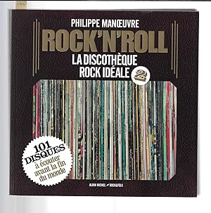 "Rock'n'roll : la discothèque rock idéale" tome 2