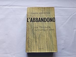 Seller image for Fiamma Nirenstein. L'abbandono for sale by Amarcord libri