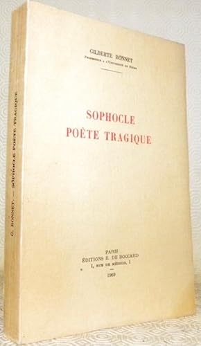 Bild des Verkufers fr Sophocle, pote tragique. zum Verkauf von Bouquinerie du Varis