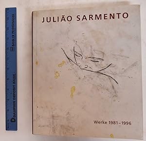 Imagen del vendedor de Julio Sarmento: Werke 1981-1996 a la venta por Mullen Books, ABAA