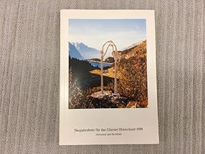 Imagen del vendedor de Neujahrsbote fr das Glarner Hinterland (Grosstal und Sernftal) 1999. Dreiunddreissigster Jahrgang a la venta por Genossenschaft Poete-Nscht