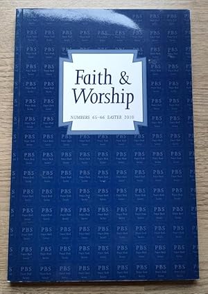 Image du vendeur pour Faith & Worship: Numbers 65-66: Easter 2010 mis en vente par Peter & Rachel Reynolds