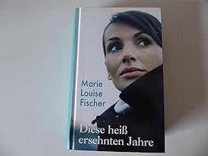 Image du vendeur pour Diese hei ersehnten Jahre. Roman. Hardcover mis en vente par Deichkieker Bcherkiste