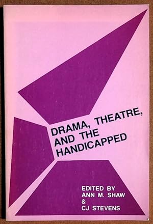Imagen del vendedor de Drama, Theatre, and the Handicapped a la venta por GuthrieBooks