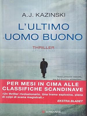 Bild des Verkufers fr L' ultimo uomo buono zum Verkauf von Librodifaccia