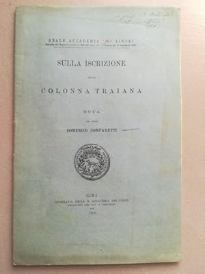 Bild des Verkufers fr Sulla iscrizione della colonna traiana. Nota zum Verkauf von Coenobium Libreria antiquaria