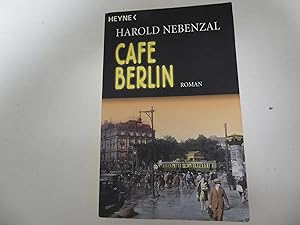 Seller image for Cafe Berlin. Roman. TB for sale by Deichkieker Bcherkiste