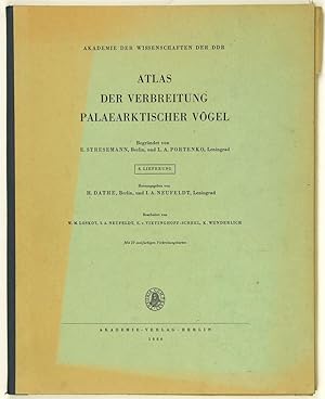 Atlas der Verbreitung palaearktischer Vögel. Herausgegeben von Heinrich Dathe und I. A. Neufeldt....