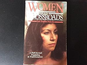 Women at the Crossroads: A Path Beyond Feminism and Traditionalism