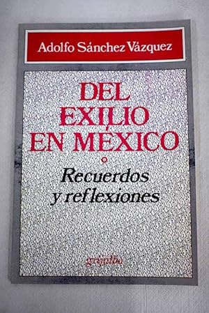 Immagine del venditore per Del exilio en Mxico venduto da Alcan Libros