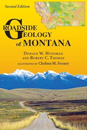 Imagen del vendedor de Roadside Geology of Montana a la venta por GreatBookPrices