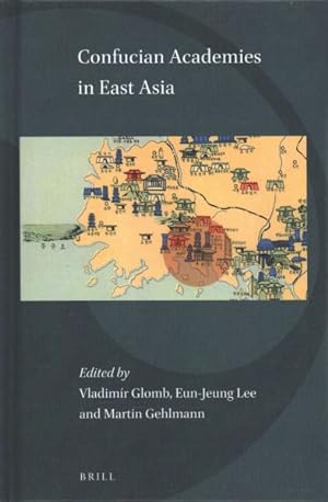 Seller image for Confucian Academies in East Asia for sale by GreatBookPrices