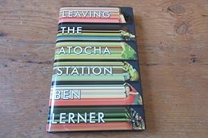 Seller image for Leaving the Atocha Station - SIGNED for sale by Mungobooks