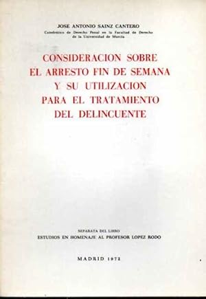 Imagen del vendedor de Consideracin sobre el arresto fin de semana y su utilizacin para el tratamiento del delincuente a la venta por SOSTIENE PEREIRA