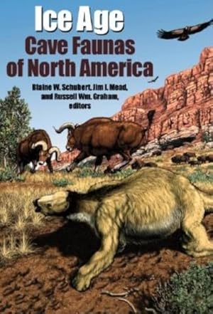 Immagine del venditore per Ice Age Cave Faunas of North America venduto da GreatBookPrices