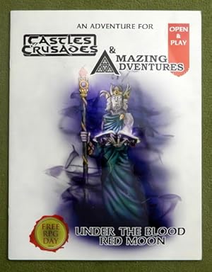 Bild des Verkufers fr Under the Blood Red Moon: Castles & Crusades & Amazing Adventures (Free RPG Day 2016) zum Verkauf von Wayne's Books