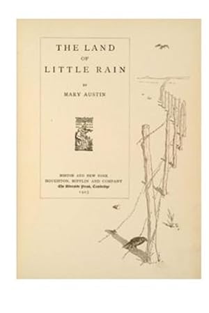 Seller image for Land of Little Rain : A Series of Interrelated Lyrical Essays for sale by GreatBookPrices