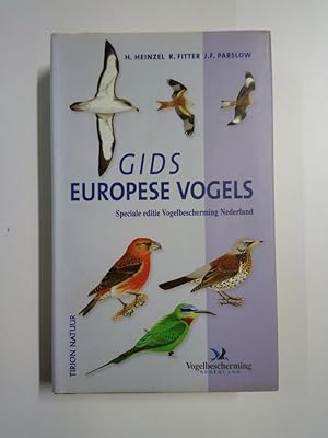 Bild des Verkufers fr Gids Europese Vogels Alle Vogels van Europa, Noors-Afrika en het Midden-Oosten (Speciale editie Vogelbescherming Nederland) zum Verkauf von Antiquariat Smock