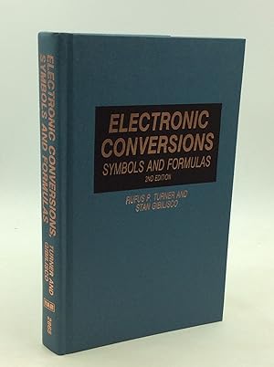 Immagine del venditore per ELECTRONIC CONVERSIONS: Symbols and Formulas venduto da Kubik Fine Books Ltd., ABAA