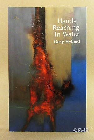 Seller image for Hands Reaching in Water for sale by Post Horizon Booksellers