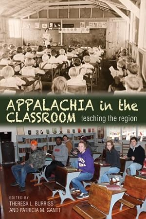 Immagine del venditore per Appalachia in the Classroom : Teaching the Region venduto da GreatBookPrices