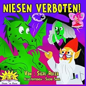 Imagen del vendedor de Niesen Verboten : Kinderbuch": Niesen Verboten" (German Kids Books, Kinderbcher Deutsch, Kinderbuch Deutsch-german Children's Books) (German Bedtime Collection) (German . (Kinderbuch- Children's Ebook in German 3) Kindle Edition -Language: german a la venta por GreatBookPrices