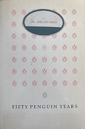 Fifty Penguin Years: Exhibition Catalogue