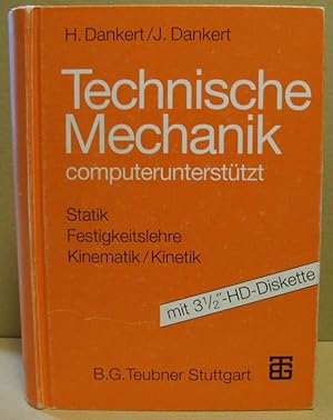 Image du vendeur pour Technische Mechanik computeruntersttzt. mis en vente par Nicoline Thieme