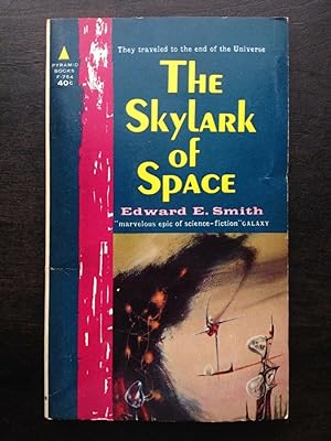 Seller image for THE SKYLARK OF SPACE for sale by Astro Trader Books IOBA