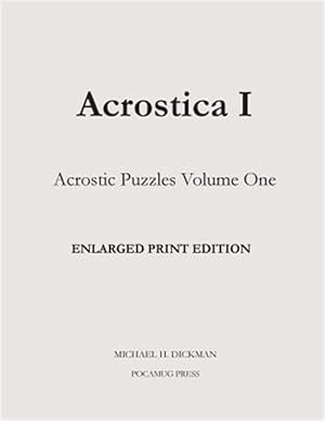 Seller image for Acrostica I Enlarged Print Edition for sale by GreatBookPrices