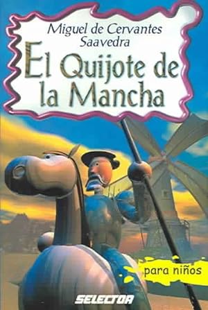 Seller image for El Quijote de la Mancha / The Quixote -Language: Spanish for sale by GreatBookPrices