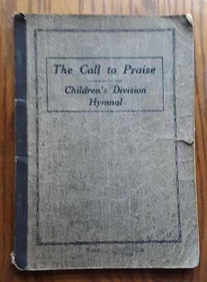 The Call To Praise, Children's Division Hymnal