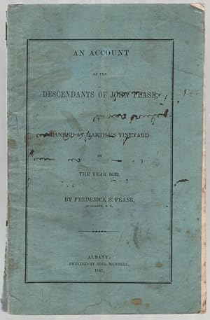 Bild des Verkufers fr An Account of the Descendants of John Pease, Who Landed at Martha's Vineyard in the Year 1632 zum Verkauf von Between the Covers-Rare Books, Inc. ABAA