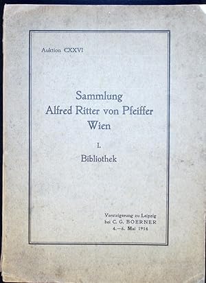 Katalog der Bibliothek Alfred Ritter von Pfeiffer, Wien. Holzschnittbücher des XV. und XVI. Jahrh...