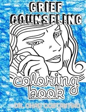 Seller image for Grief Counseling Coloring Book for sale by GreatBookPrices