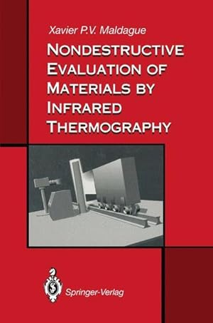 Seller image for Nondestructive Evaluation of Materials by Infrared Thermography. for sale by Wissenschaftl. Antiquariat Th. Haker e.K