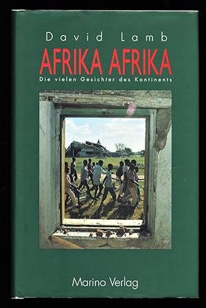 Bild des Verkufers fr Afrika Afrika : Menschen, Stmme, Lnder. Die vielen Gesichter des Kontinents. zum Verkauf von Antiquariat Peda