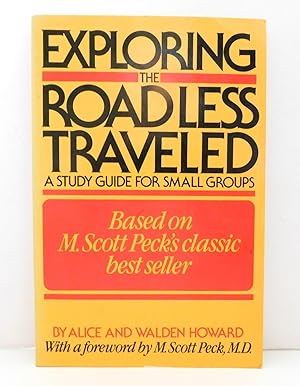 Seller image for Exploring the Road Less Traveled: A Study Guide for Small Groups for sale by The Parnassus BookShop
