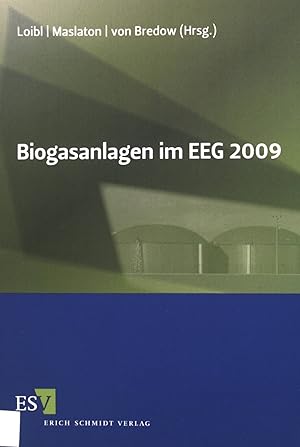 Seller image for Biogasanlagen im EEG 2009. for sale by books4less (Versandantiquariat Petra Gros GmbH & Co. KG)