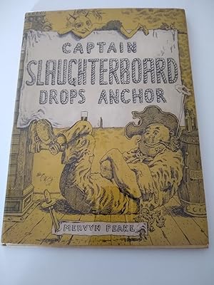 Seller image for Captain Slaughterboard Drops Anchor for sale by MCTbooks