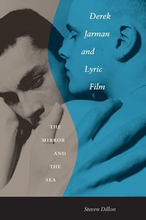 Seller image for Derek Jarman and Lyric Film : The Mirror and the Sea for sale by GreatBookPrices