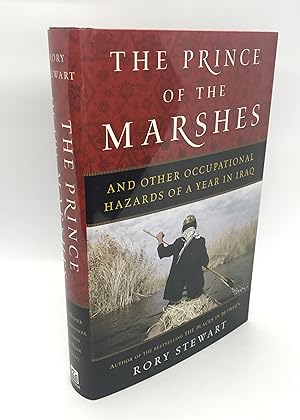 Imagen del vendedor de The Prince of the Marshes: And Other Occupational Hazards of a Year in Iraq (Signed First Edition) a la venta por Dan Pope Books