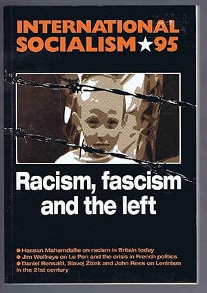 Seller image for Racism, Fascism and the Left (International Socialism 95) for sale by Lazy Letters Books