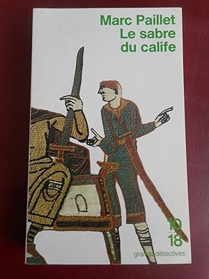 Seller image for Le sabre du calife for sale by Frederic Delbos