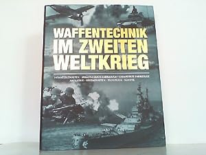 Waffentechnik im Zweiten Weltkrieg.