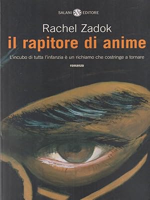 Seller image for Il rapitore di anime for sale by Librodifaccia